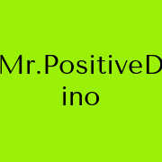 Mr.PositiveDino